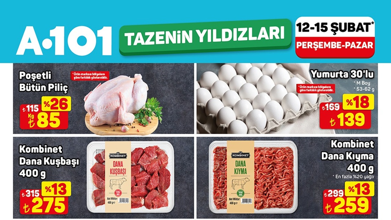 A101’den kuşbaşı, kıyma, tavuk ve 30’lu yumurtada dev indirim